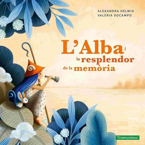 L’ALBA I LA RESPLENDOR DE LA MEMÒRIA | 9788419829375 | HELMIG, ALEXANDRA