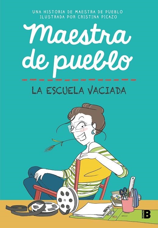 MAESTRA DE PUEBLO. LA ESCUELA VACIADA | 9788466679213 | MAESTRA DE PUEBLO/PICAZO, CRISTINA