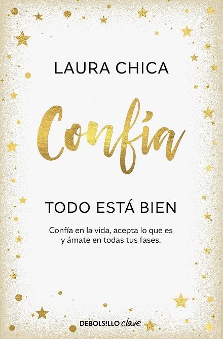 CONFÍA. TODO ESTÁ BIEN | 9788466376068 | CHICA, LAURA