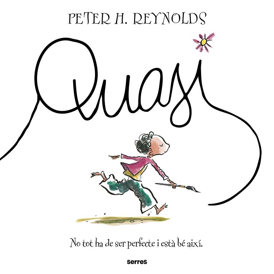 QUASI | 9788427249004 | REYNOLDS, PETER H.