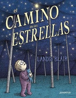 EL CAMINO DE LAS ESTRELLAS | 9788426149053 | BLAIR, LANDIS