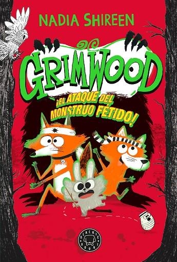 GRIMWOOD 3. EL ATAQUE DEL MONSTRUO FÉTIDO | 9788410025950 | SHIREEN, NADIA