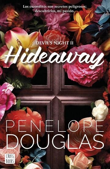 HIDEAWAY | 9788408286936 | DOUGLAS, PENELOPE