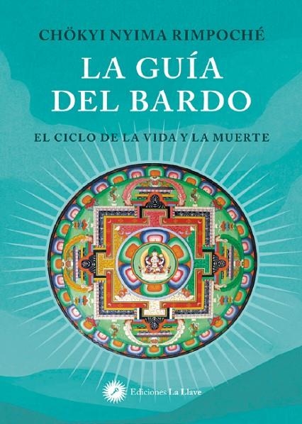 LA GUÍA DEL BARDO | 9788419350336 | CHÖKYI NYIMA RIMPOCHÉ