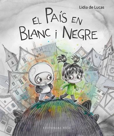 EL PAÍS EN BLANC I NEGRE | 9788410131576 | DE LUCAS, LIDIA