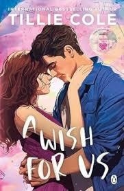 A WISH FOR US | 9781405961400 | COLE TILLIE