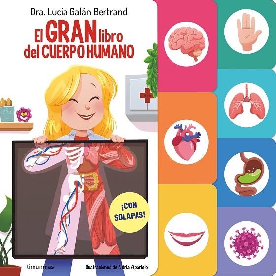 EL GRAN LIBRO DEL CUERPO HUMANO | 9788408291589 | GALÁN BERTRAND, LUCÍA