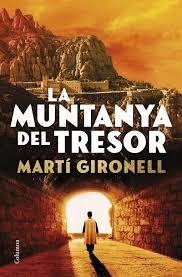 MUNTANYA DEL TRESOR, LA | 8432715176626 | GIRONELL, MARTI