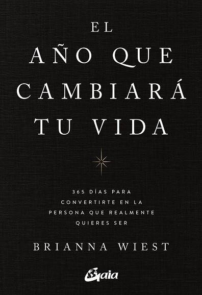 EL AÑO QUE CAMBIARÁ TU VIDA | 9788411080842 | WIEST, BRIANNA