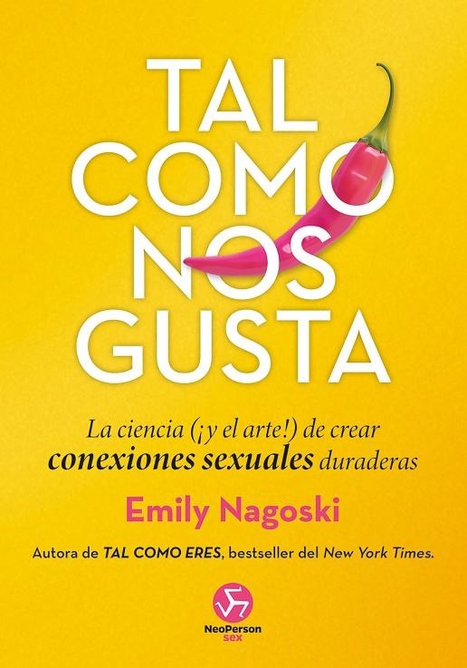 TAL COMO NOS GUSTA | 9788419509208 | NAGOSKI, EMILY