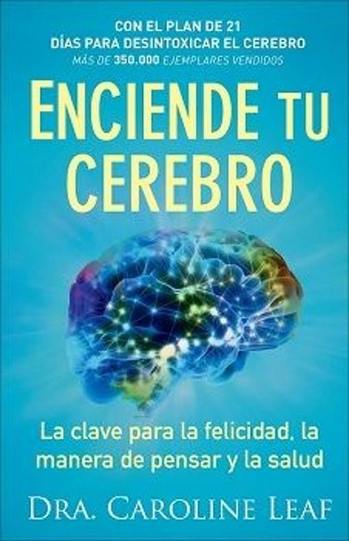 ENCIENDE TU CEREBRO | 9798887690575 | LEAF, DRA CAROLINE