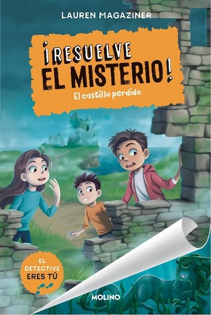 ¡RESUELVE EL MISTERIO! 7 - EL CASTILLO PERDIDO | 9788427242814 | MAGAZINER, LAUREN