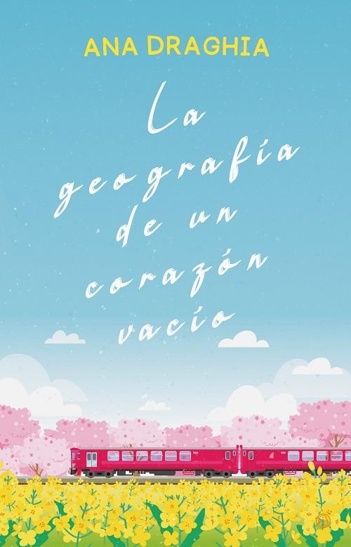 LA GEOGRAFÍA DE UN CORAZÓN VACÍO | 9788419939647 | DRAGHIA, ANA