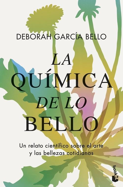 LA QUÍMICA DE LO BELLO | 9788408294696 | GARCÍA BELLO, DEBORAH