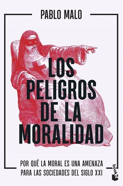 LOS PELIGROS DE LA MORALIDAD | 9788423438075 | MALO OCEJO, PABLO