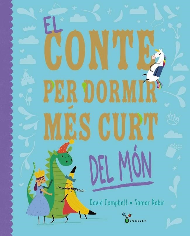 EL CONTE PER DORMIR MÉS CURT DEL MÓN | 9788413493725 | CAMPBELL, DAVID