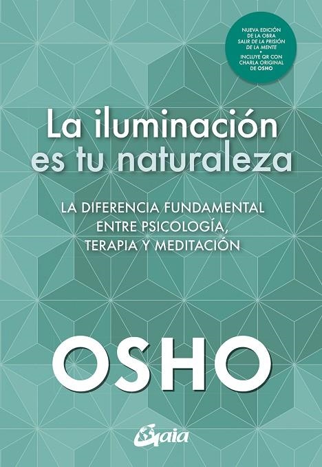 LA ILUMINACIÓN ES TU NATURALEZA | 9788411080880 | OSHO