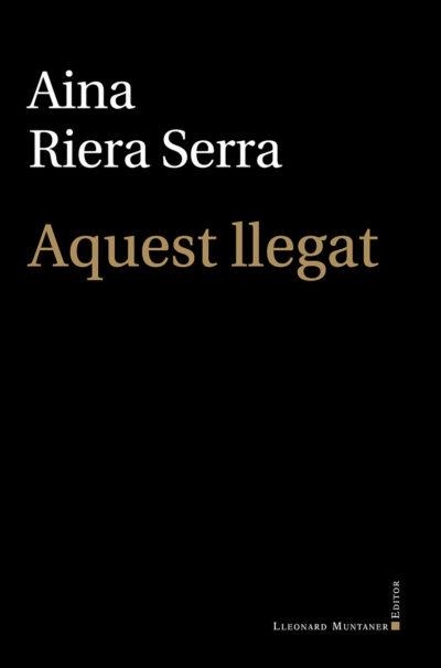 AQUEST LLEGAT | 9788410377059 | RIERA SERRA, AINA