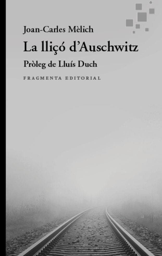 LA LLIÇÓ D’AUSCHWITZ | 9788410188952 | MÈLICH SANGRÀ, JOAN-CARLES