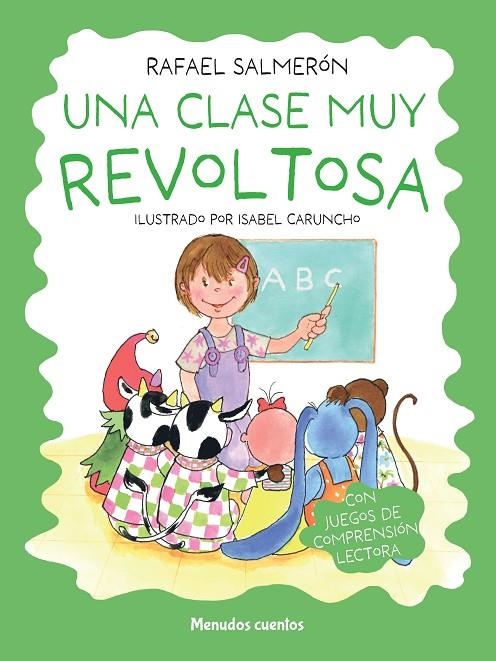 UNA CLASE MUY REVOLTOSA | 9788419962331 | RAFAEL SALMERÓN LÓPEZ