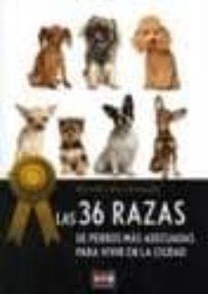 LAS 36 RAZAS DE PERROS | 9788431550936 | BOLZINGER, MICHEL