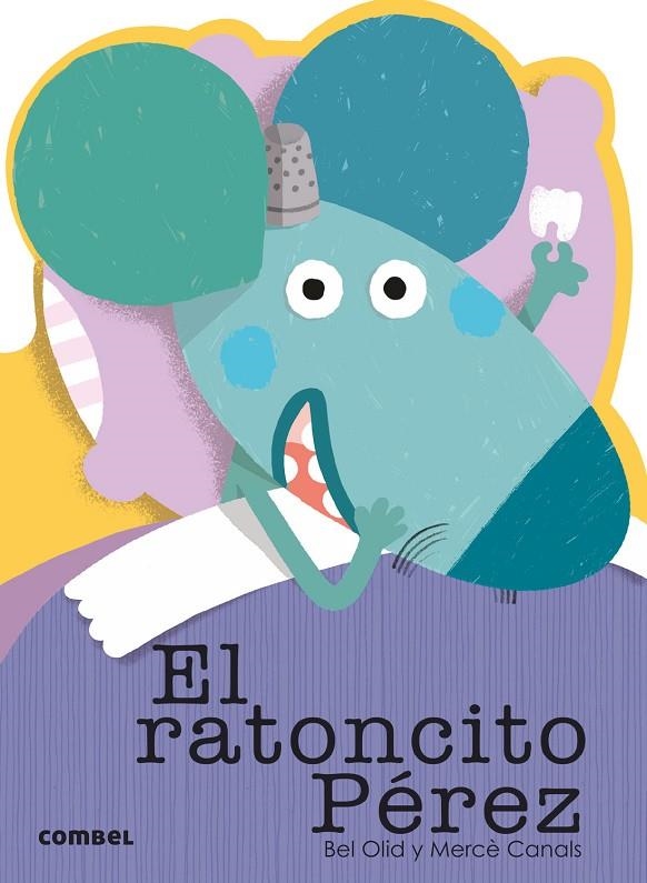 EL RATONCITO PÉREZ | 9788491010807 | OLID BAEZ, BEL