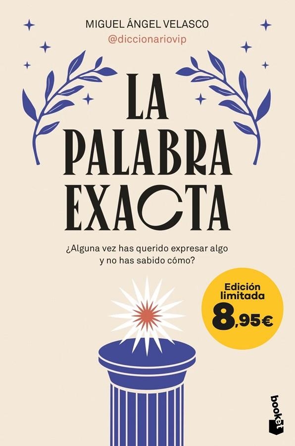 LA PALABRA EXACTA | 9788410293328 | MIGUEL ÁNGEL VELASCO (@DICCIONARIOVIP)