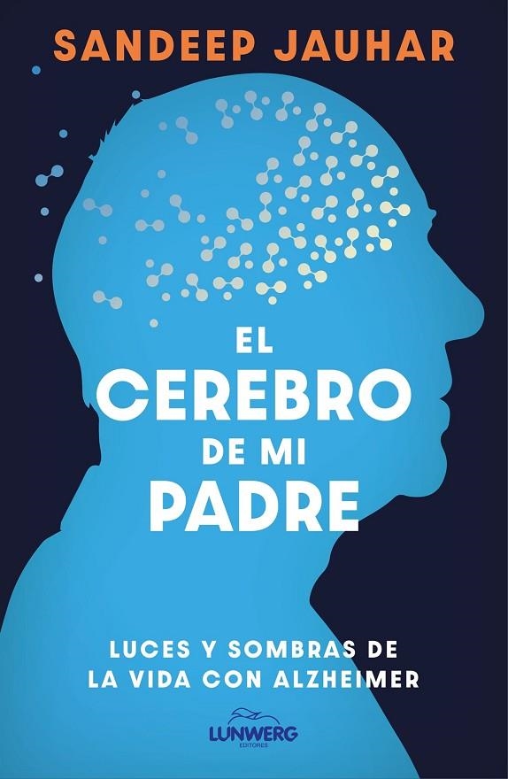 EL CEREBRO DE MI PADRE | 9788410378315 | JAUHAR, SANDEEP