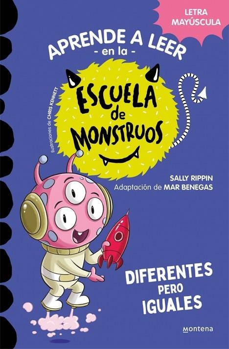 APRENDER A LEER EN LA ESCUELA DE MONSTRUOS 17 - DIFERENTES PERO IGUALES | 9788419746016 | RIPPIN, SALLY