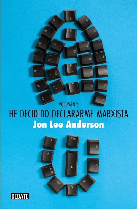 HE DECIDIDO DECLARARME MARXISTA (VOLUMEN 2) | 9788410214583 | ANDERSON, JON LEE