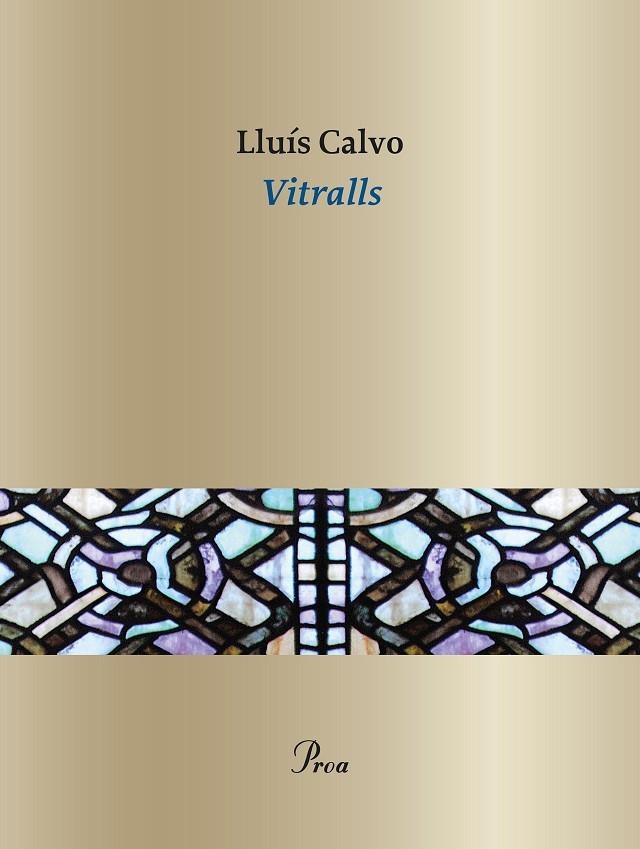 VITRALLS | 9788410488076 | CALVO, LLUÍS