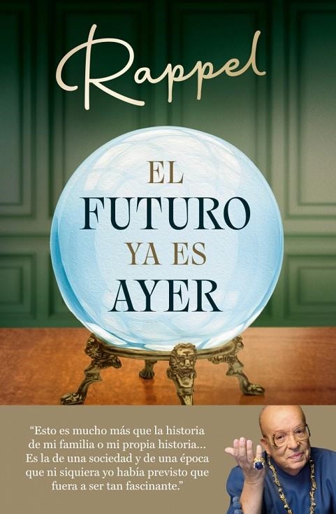 EL FUTURO YA ES AYER | 9788410274006 | RAPPEL