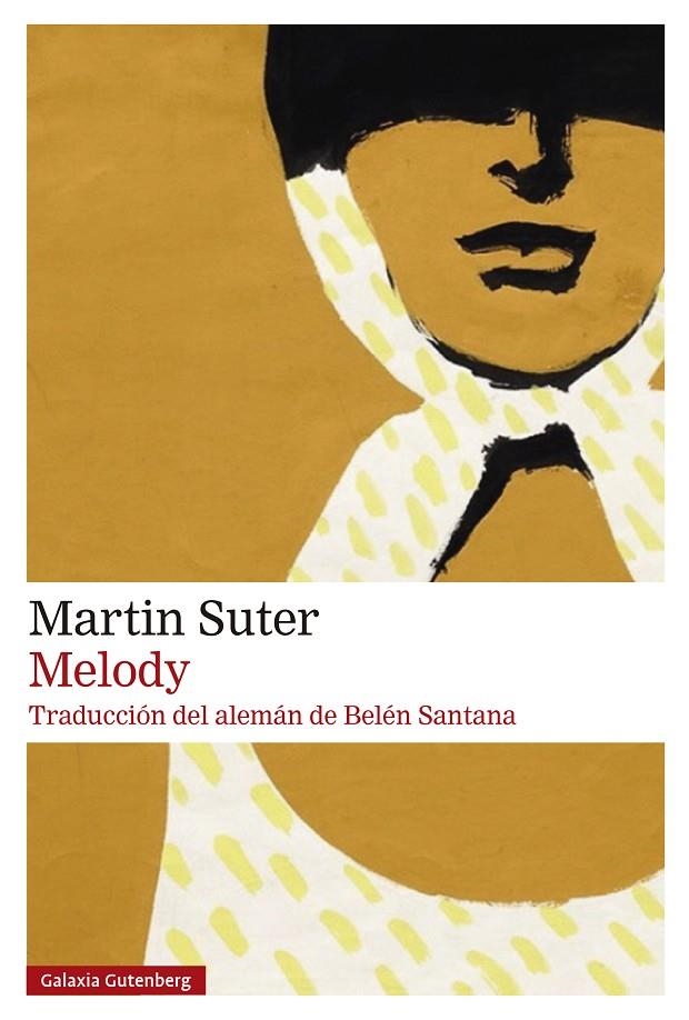 MELODY | 9788410107793 | SUTER, MARTIN