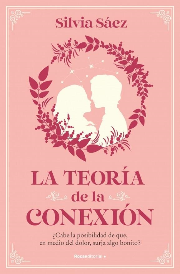 LA TEORÍA DE LA CONEXIÓN | 9788410096684 | SÁEZ, SILVIA