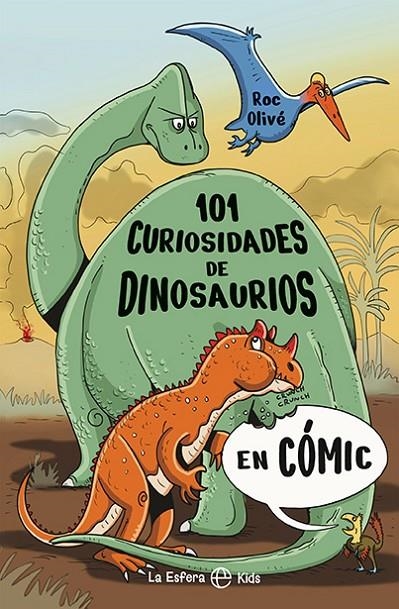 101 CURIOSIDADES DE DINOSAURIOS EN CÓMIC | 9788410940017 | OLIVÉ, ROC