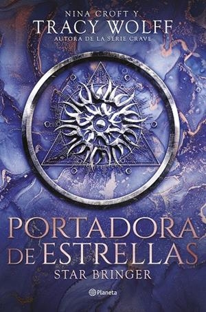 PORTADORA DE ESTRELLAS (STAR BRINGER) | 9788408298793 | WOLFF, TRACY/CROFT, NINA