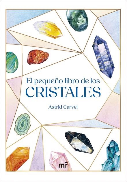 EL PEQUEÑO LIBRO DE LOS CRISTALES | 9788427053564 | CARVEL, ASTRID