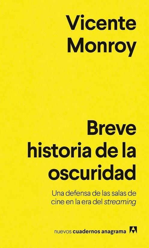 BREVE HISTORIA DE LA OSCURIDAD | 9788433929495 | MONROY, VICENTE