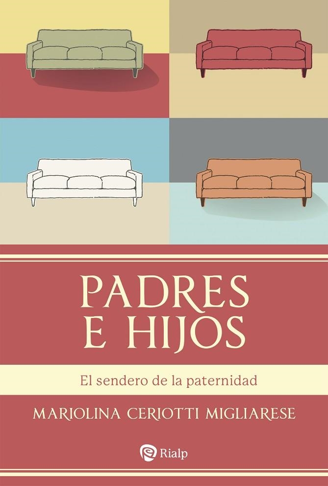 PADRES E HIJOS | 9788432166556 | MIGLIARESE, MARIOLINA CERIOTTI