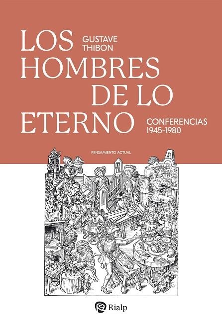 LOS HOMBRES DE LO ETERNO | 9788432166310 | THIBON, GUSTAVE