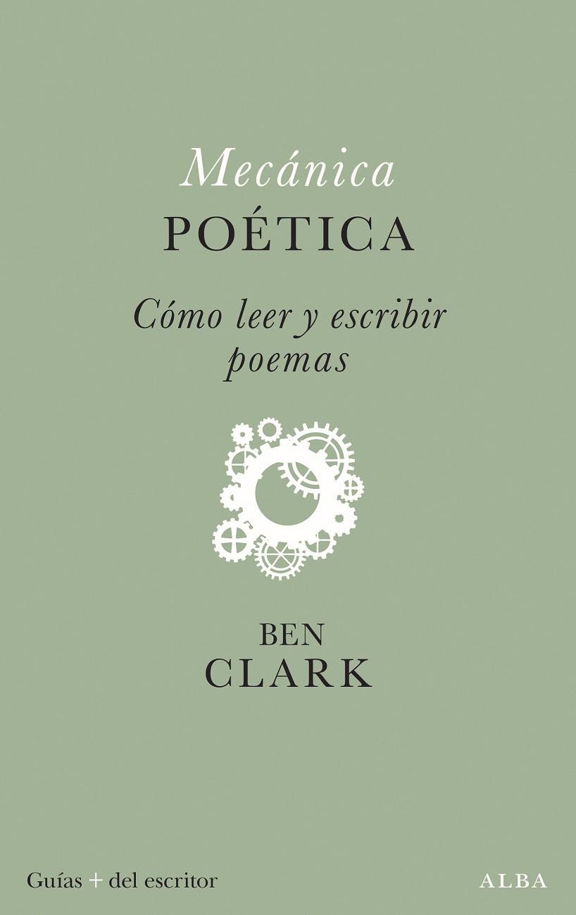 MECÁNICA POÉTICA | 9788411781411 | CLARK, BEN