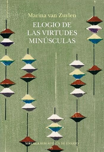 ELOGIO DE LAS VIRTUDES MINÚSCULAS | 9788410183506 | VAN ZUYLEN, MARINA