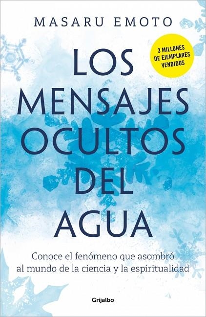 LOS MENSAJES OCULTOS DEL AGUA | 9788425369001 | EMOTO, MASARU