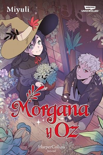 MORGANA Y OZ: UNO DE LOS WEBTOONS FAVORITOS DE LOS LECTORES (LIBRO 1) | 9788419802712 | MIYULI