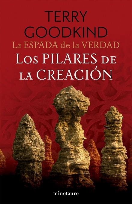 LA ESPADA DE LA VERDAD Nº 07/17 LOS PILARES DE LA CREACIÓN | 9788445016565 | GOODKIND, TERRY