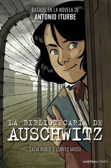 LA BIBLIOTECARIA DE AUSCHWITZ (NOVELA GRÁFICA) | 9788408298717 | ITURBE, ANTONIO/RUBIO, SALVA/AROCA, LORETO