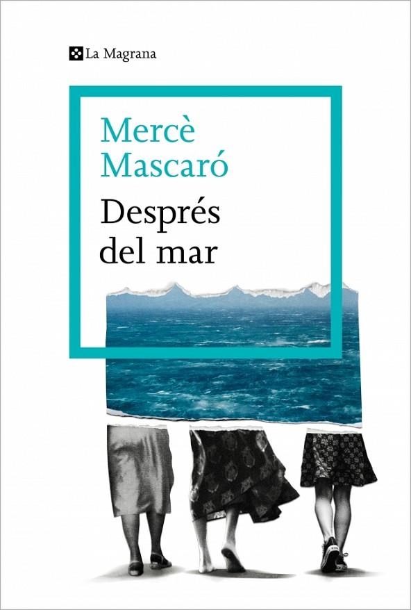 DESPRÉS DEL MAR | 9788410009448 | MASCARÓ, MERCÈ