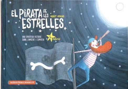 EL PIRATA DE LES ESTRELLES | 9788412857405 | ARRAYÁS DOMÍNGUEZ, ALBERT