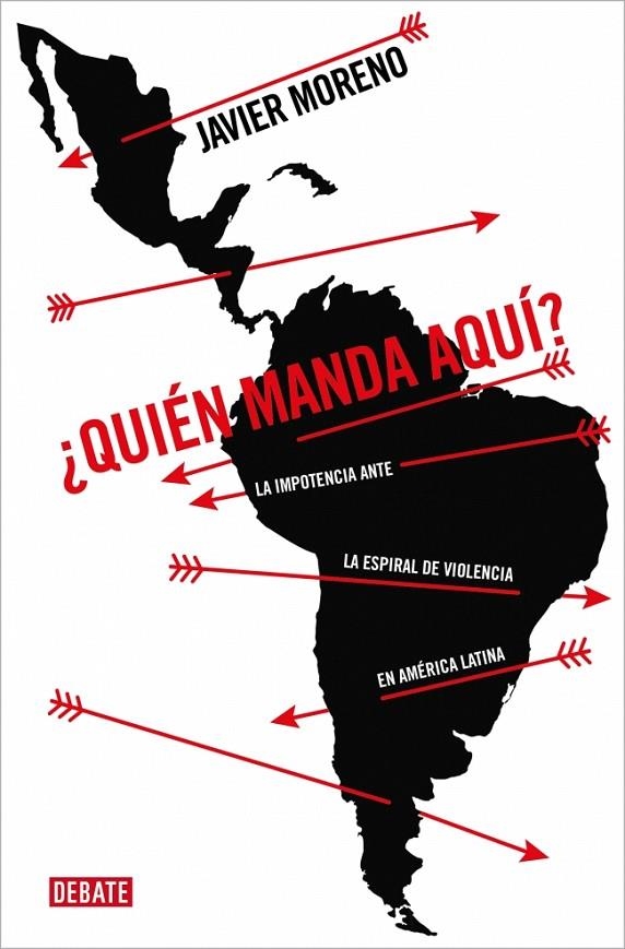 ¿QUIÉN MANDA AQUÍ? | 9788410433403 | MORENO, JAVIER