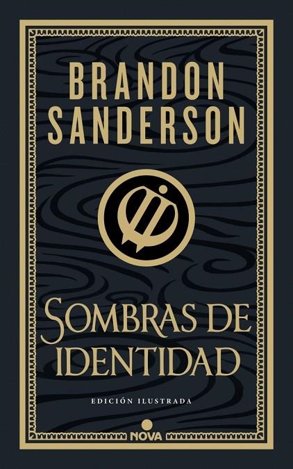 SOMBRAS DE IDENTIDAD (WAX & WAYNE: EDICIÓN ILUSTRADA 2) | 9788419260673 | SANDERSON, BRANDON